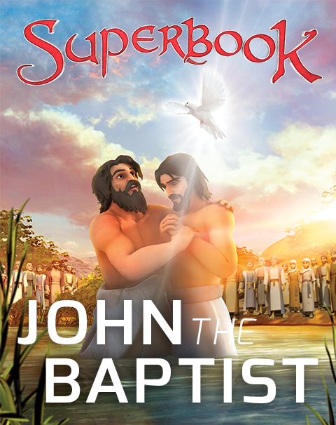 Superbook - John the Baptist